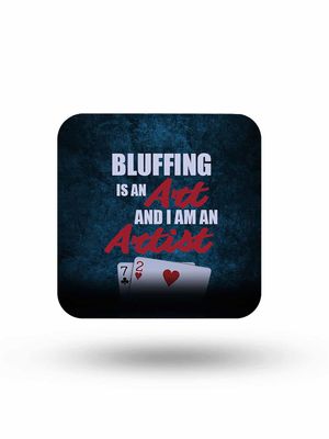 Buy Art of Bluffing - 10 X 10 (cm) Coasters Coasters Online