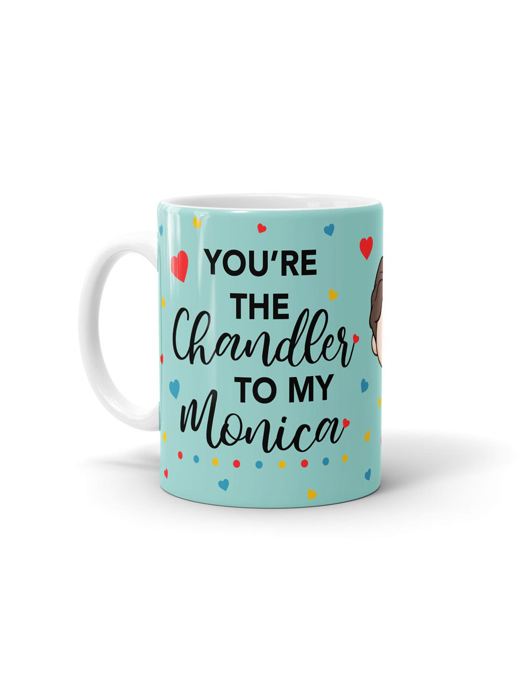 Buy Chandler & Monica - Coffee Mugs White Coffee Mugs Online