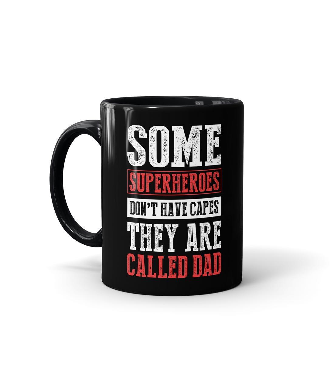 They Are Called Superhero - Coffee Mugs Black