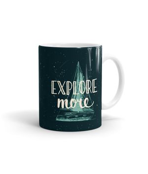 Buy Explore More - Coffee Mugs White Coffee Mugs Online