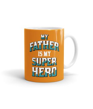Buy My Father My Superhero - Coffee Mugs White Coffee Mugs Online