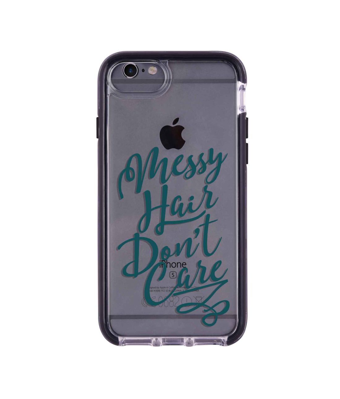 Messy Hair Dont Care - Extreme Phone Case for iPhone 6S Plus