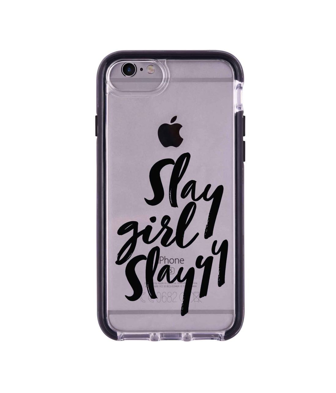Slay girl Slay - Extreme Phone Case for iPhone 6S Plus