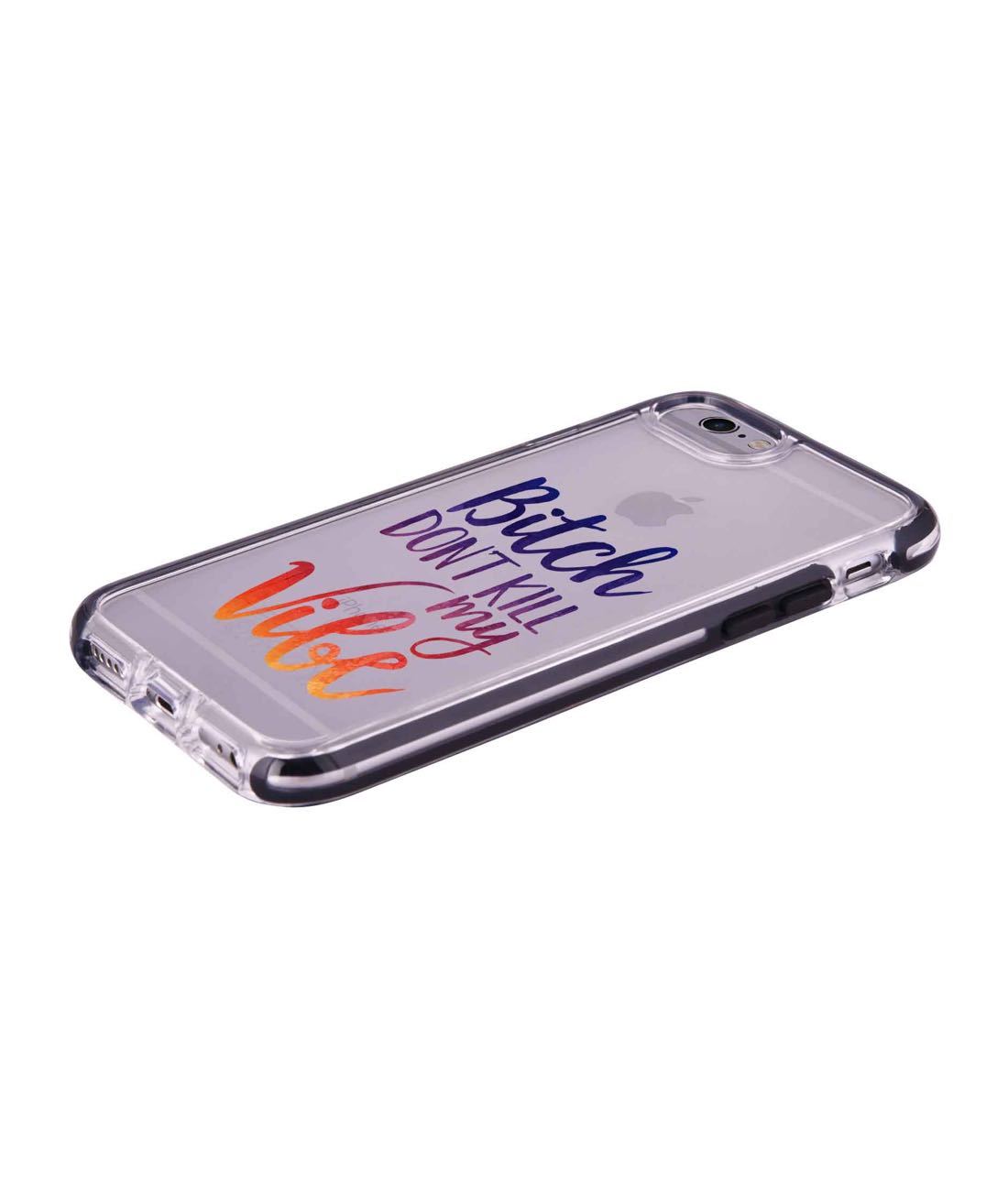 Dont kill my Vibe - Extreme Phone Case for iPhone 6 Plus