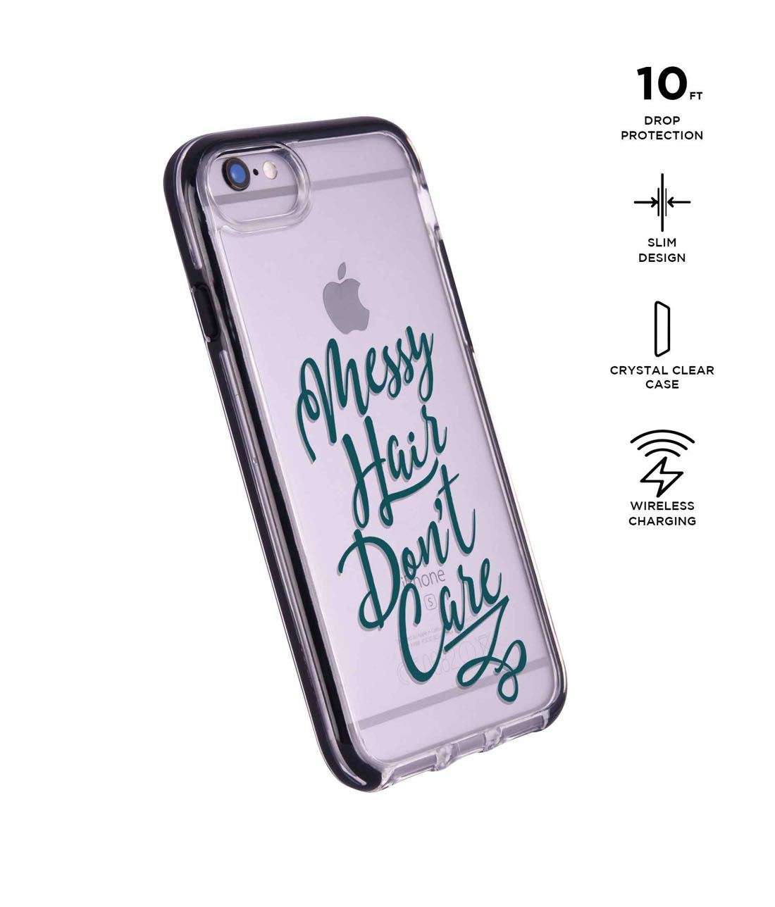 Messy Hair Dont Care - Extreme Phone Case for iPhone 6S