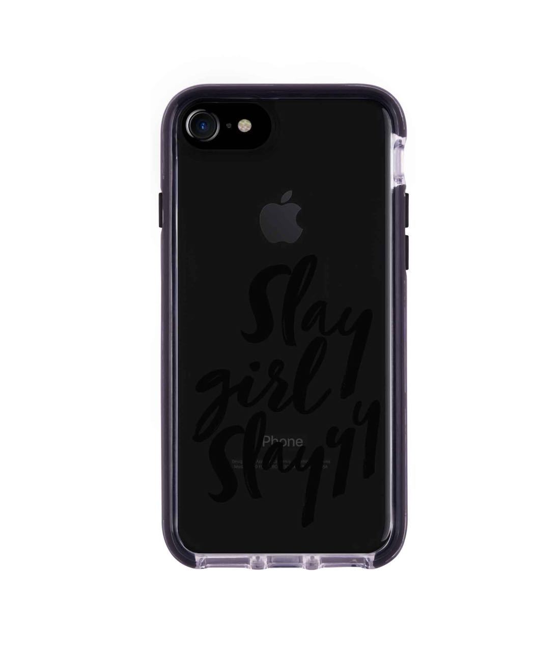 Slay girl Slay - Extreme Phone Case for iPhone 7