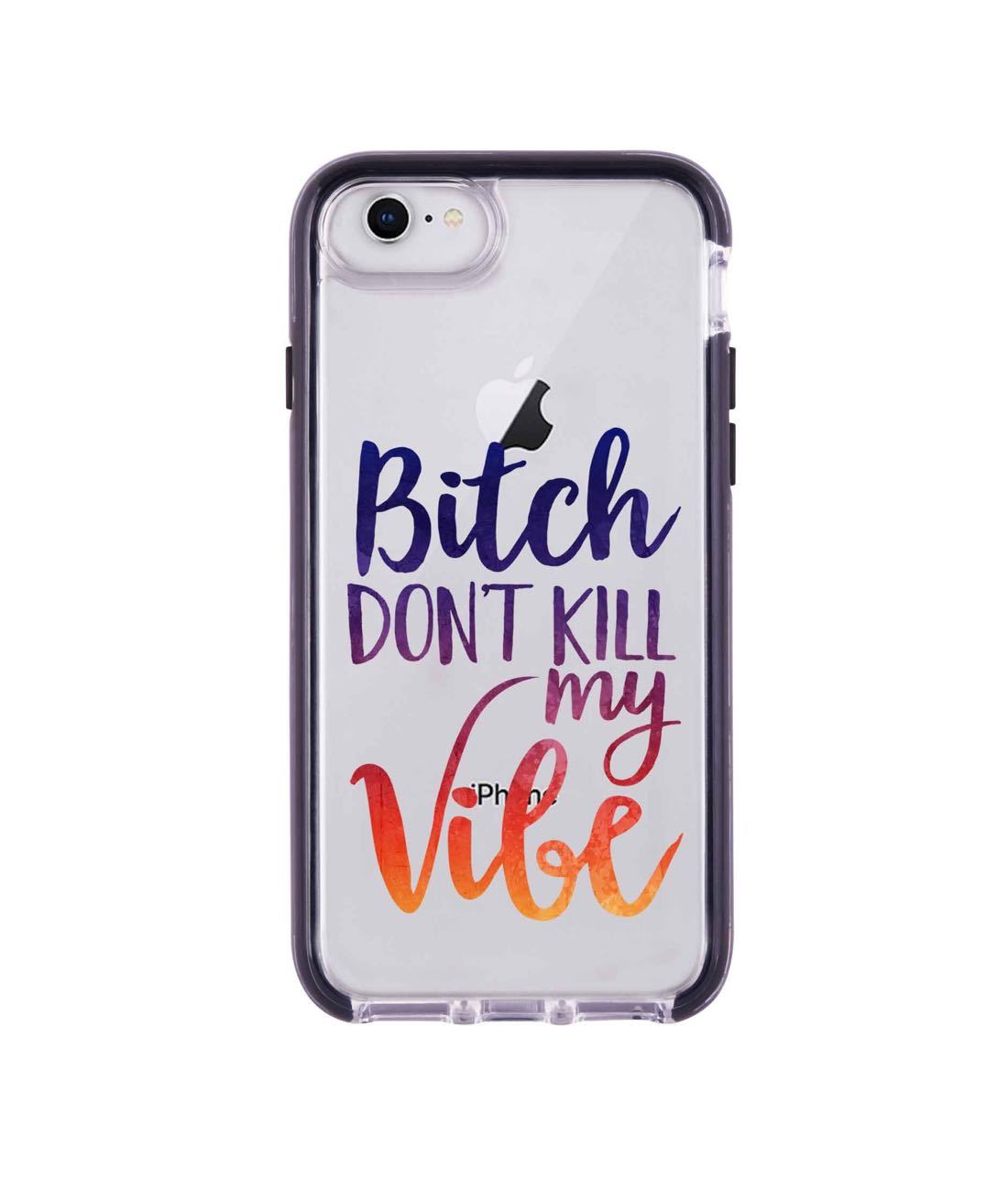 Dont kill my Vibe - Extreme Phone Case for iPhone SE (2020)