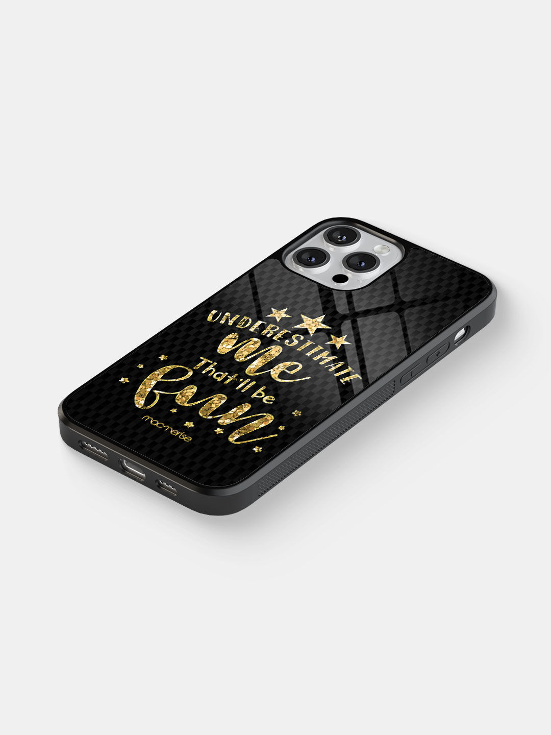 Underestimate me - Glass Case For iPhone 13 Pro Max