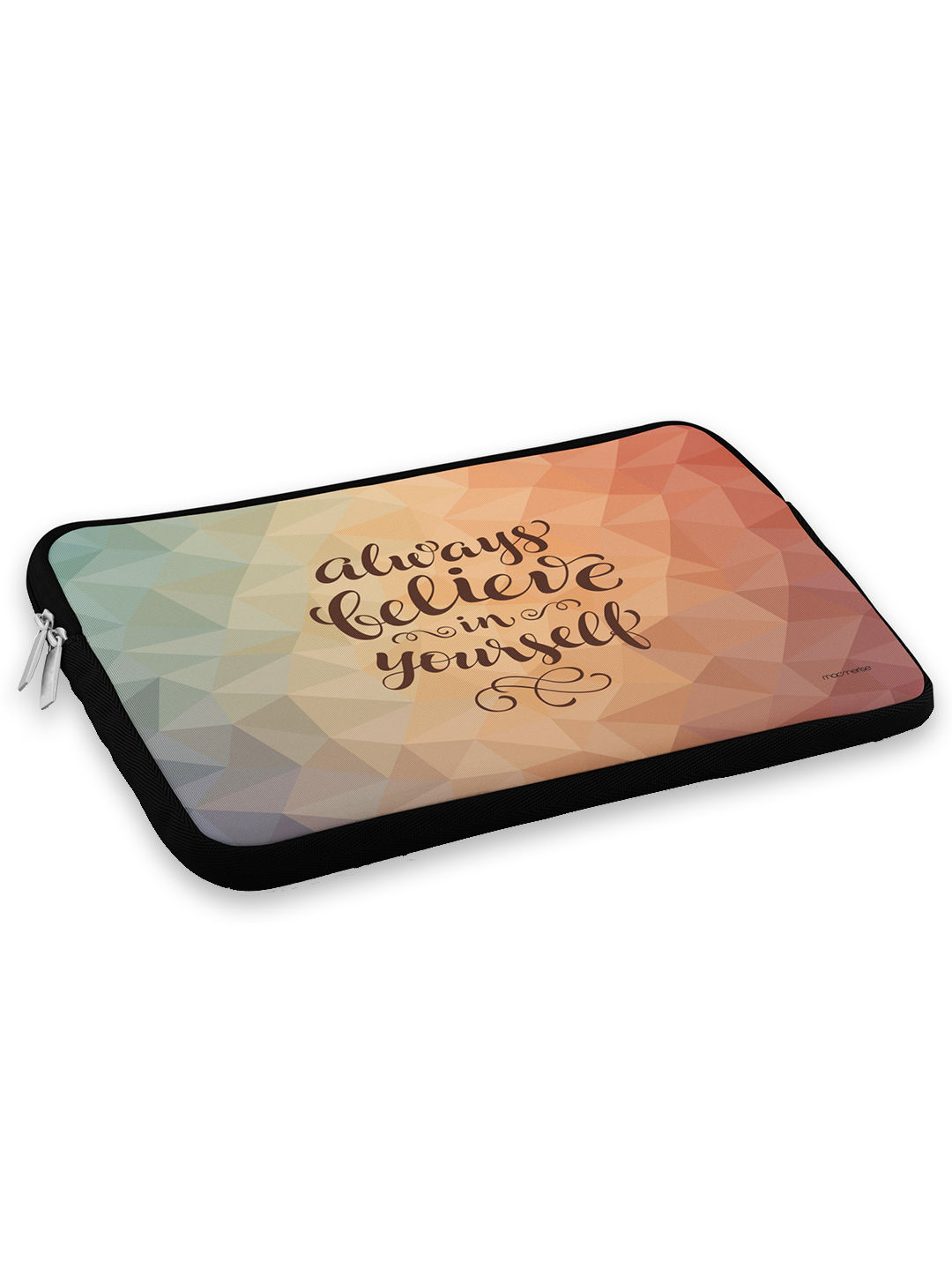 Believe in yourself - Printed Laptop Sleeves (13 inch)