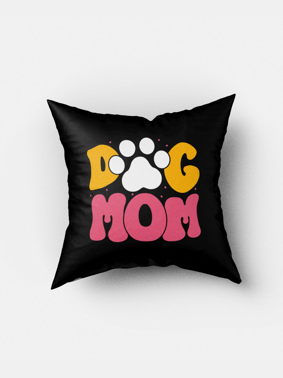 Dog Mom - Sqaure Cushions