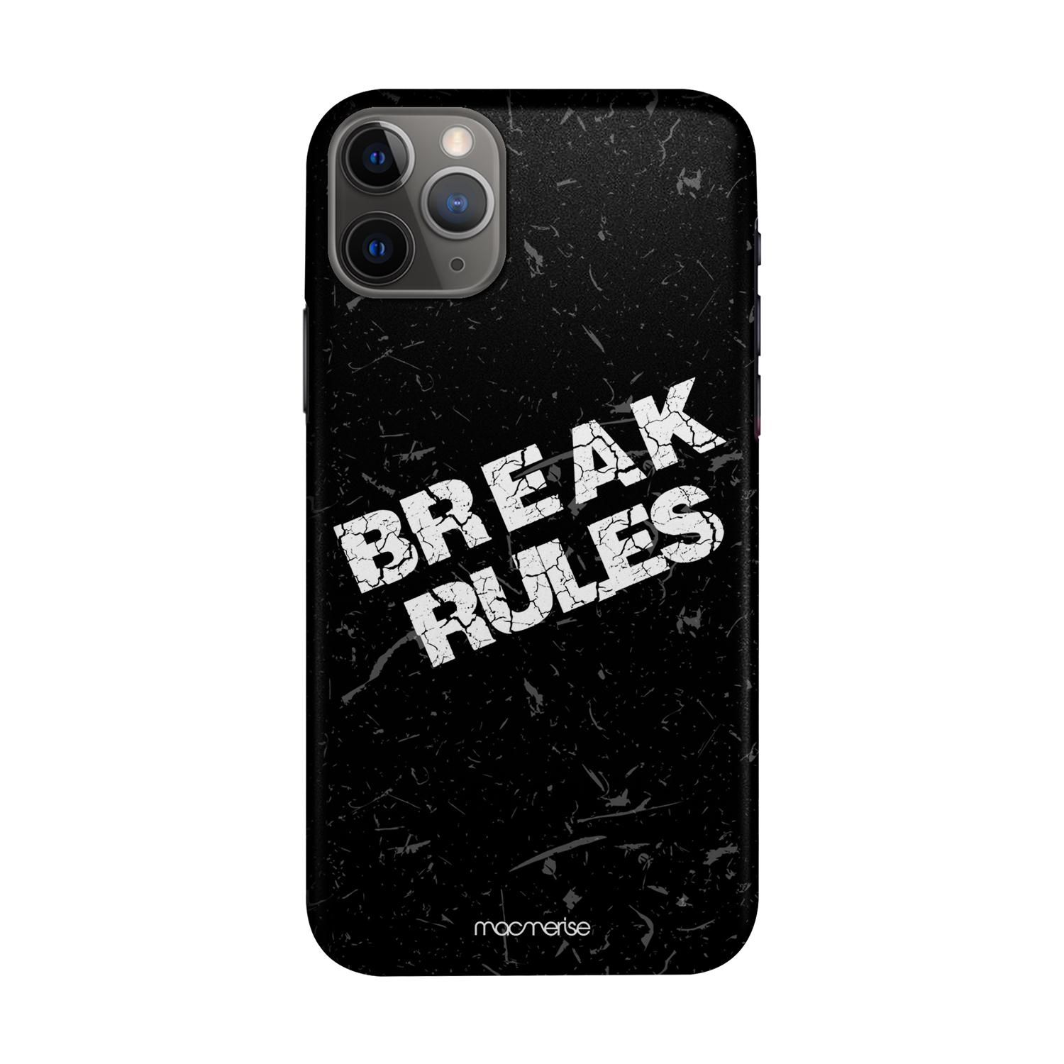 Buy Break Rules - Sleek Phone Case for iPhone 11 Pro Max Online