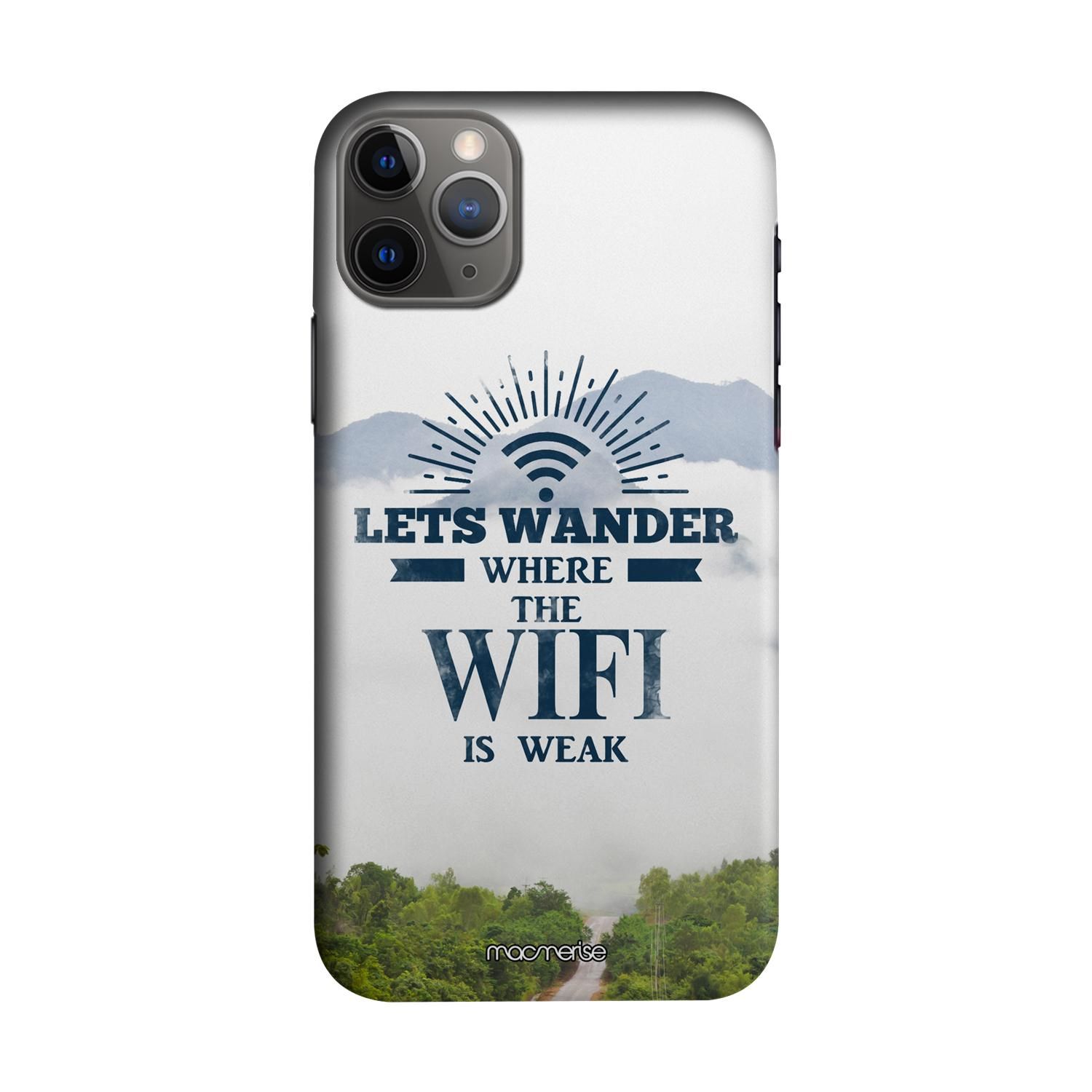 Buy Wander without Wifi - Sleek Phone Case for iPhone 11 Pro Max Online