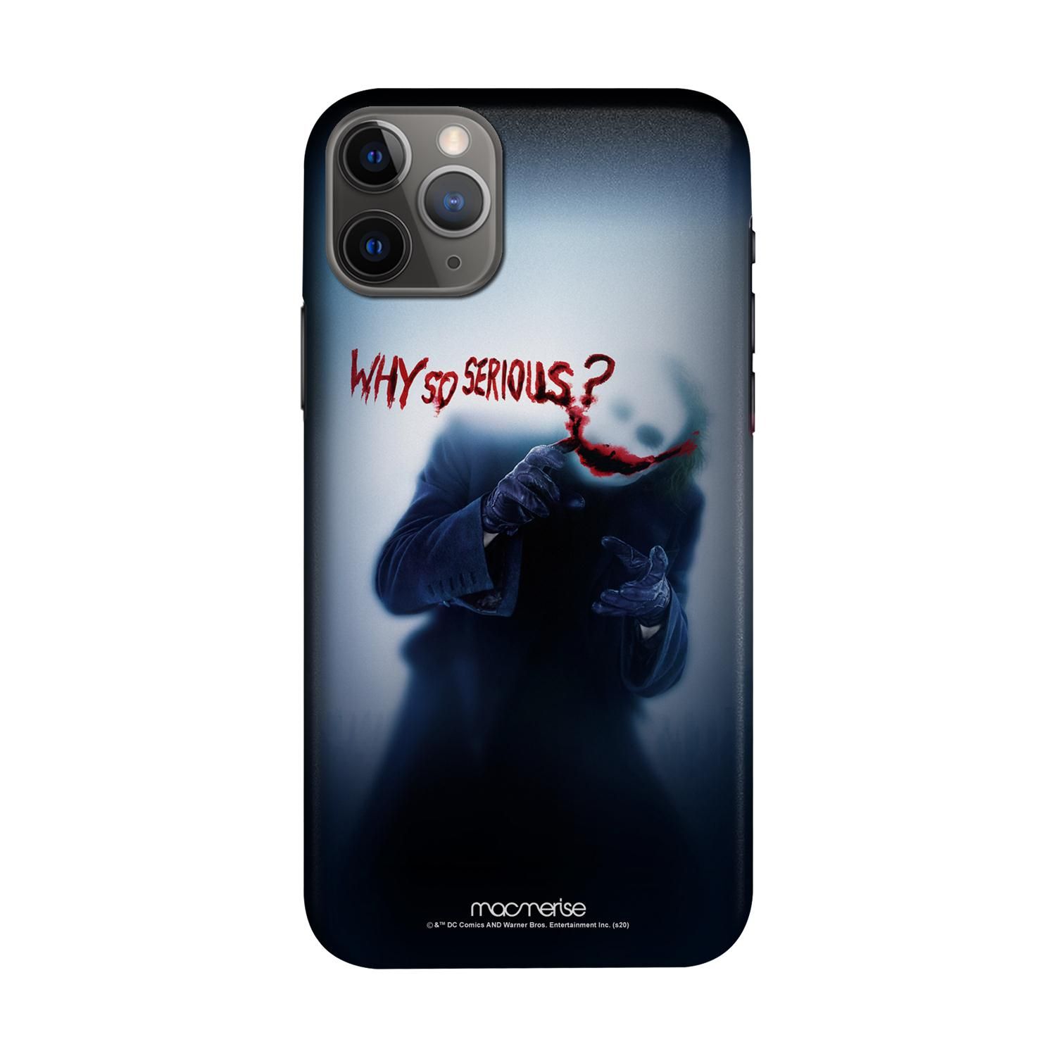 Buy Why So Serious - Sleek Phone Case for iPhone 11 Pro Max Online