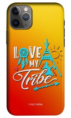 Buy Love My Tribe - Sleek Case for iPhone 11 Pro Phone Cases & Covers Online