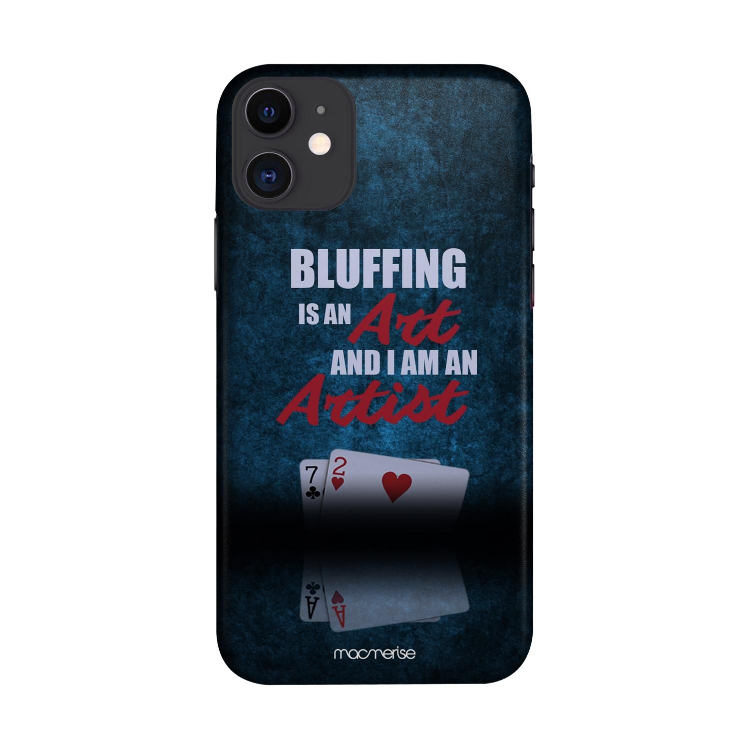 Buy Art of Bluffing - Sleek Phone Case for iPhone 11 Online