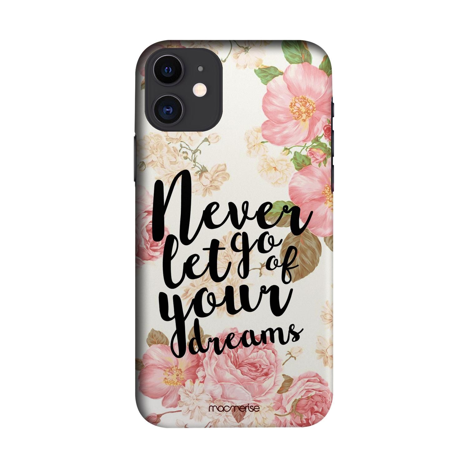 Buy Your Dreams - Sleek Phone Case for iPhone 11 Online