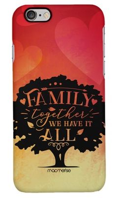 Buy Family Is All - Sleek Case for iPhone 6 Phone Cases & Covers Online