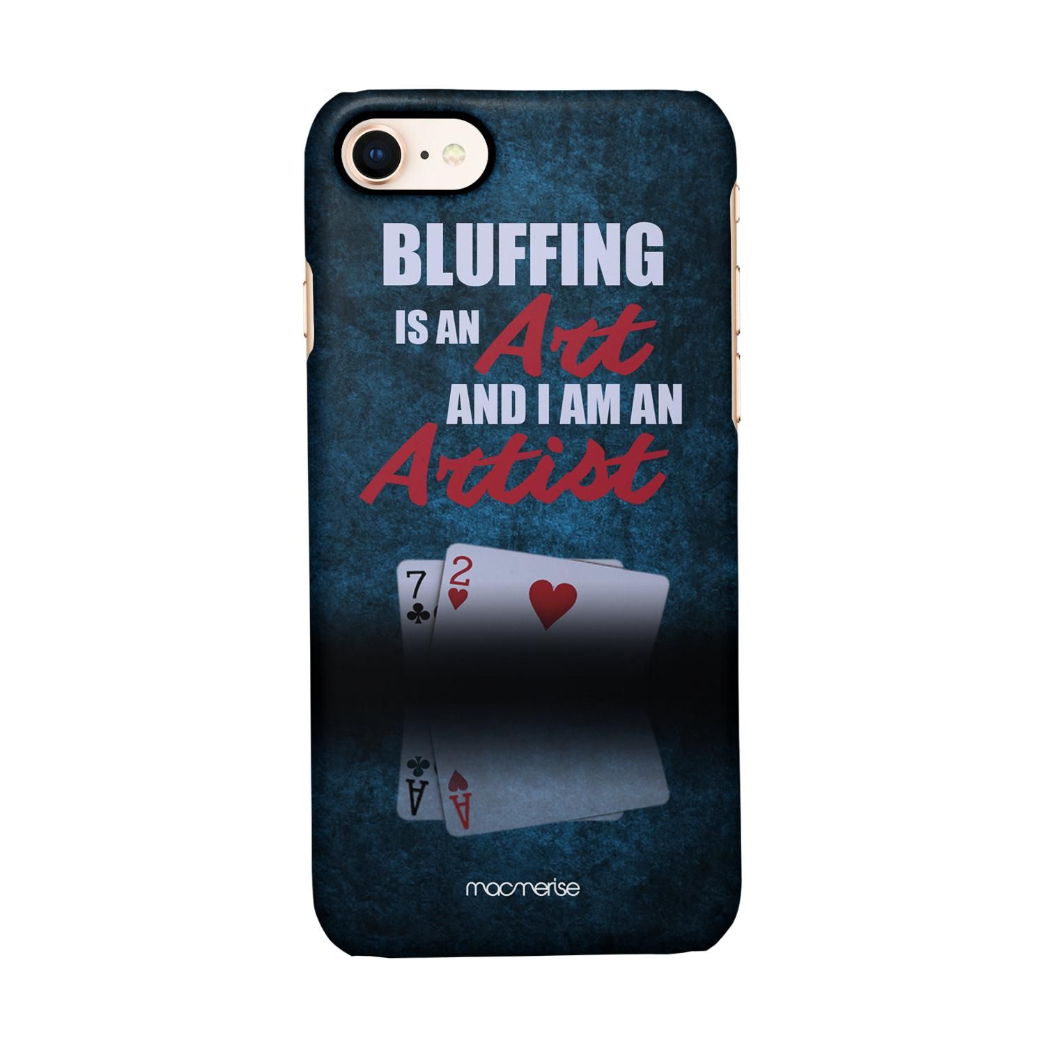Buy Art of Bluffing - Sleek Phone Case for iPhone 7 Online