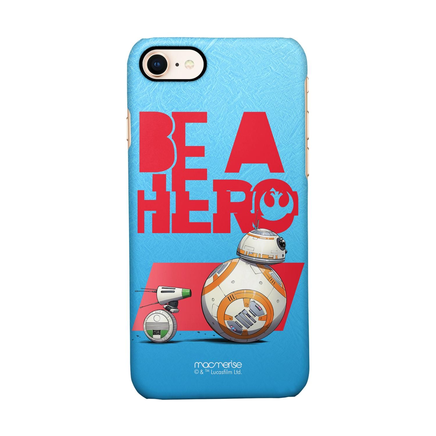 Buy Be A Hero - Sleek Phone Case for iPhone 7 Online