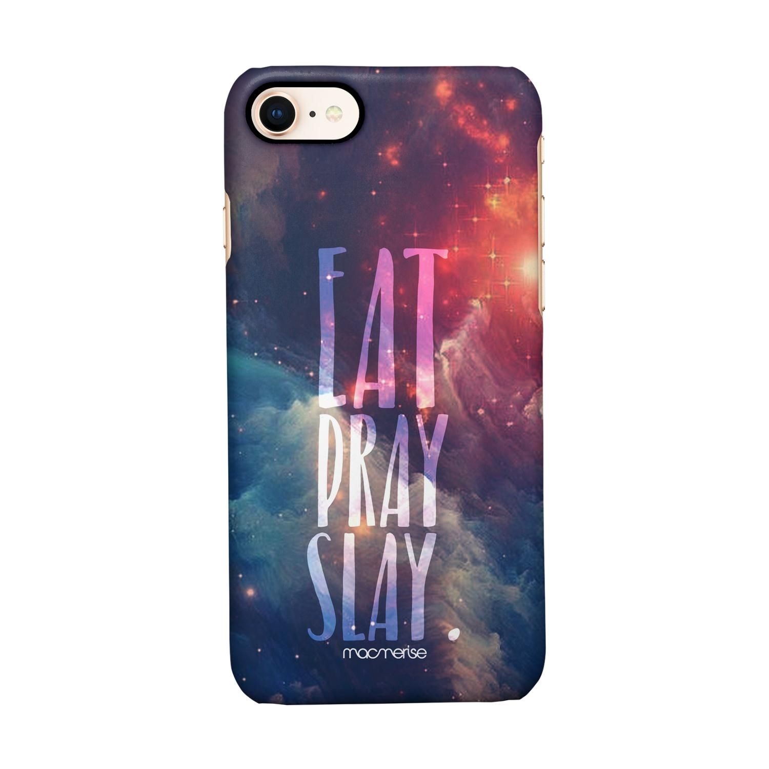 Buy Eat Pray Slay - Sleek Phone Case for iPhone 7 Online