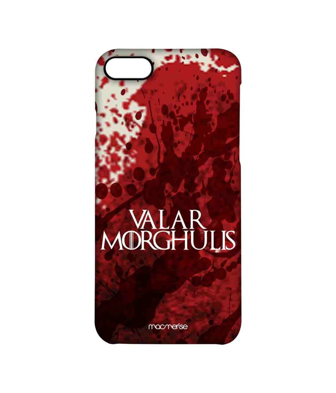 Buy Valar Morghulis - Sleek Phone Case for iPhone 7 Online
