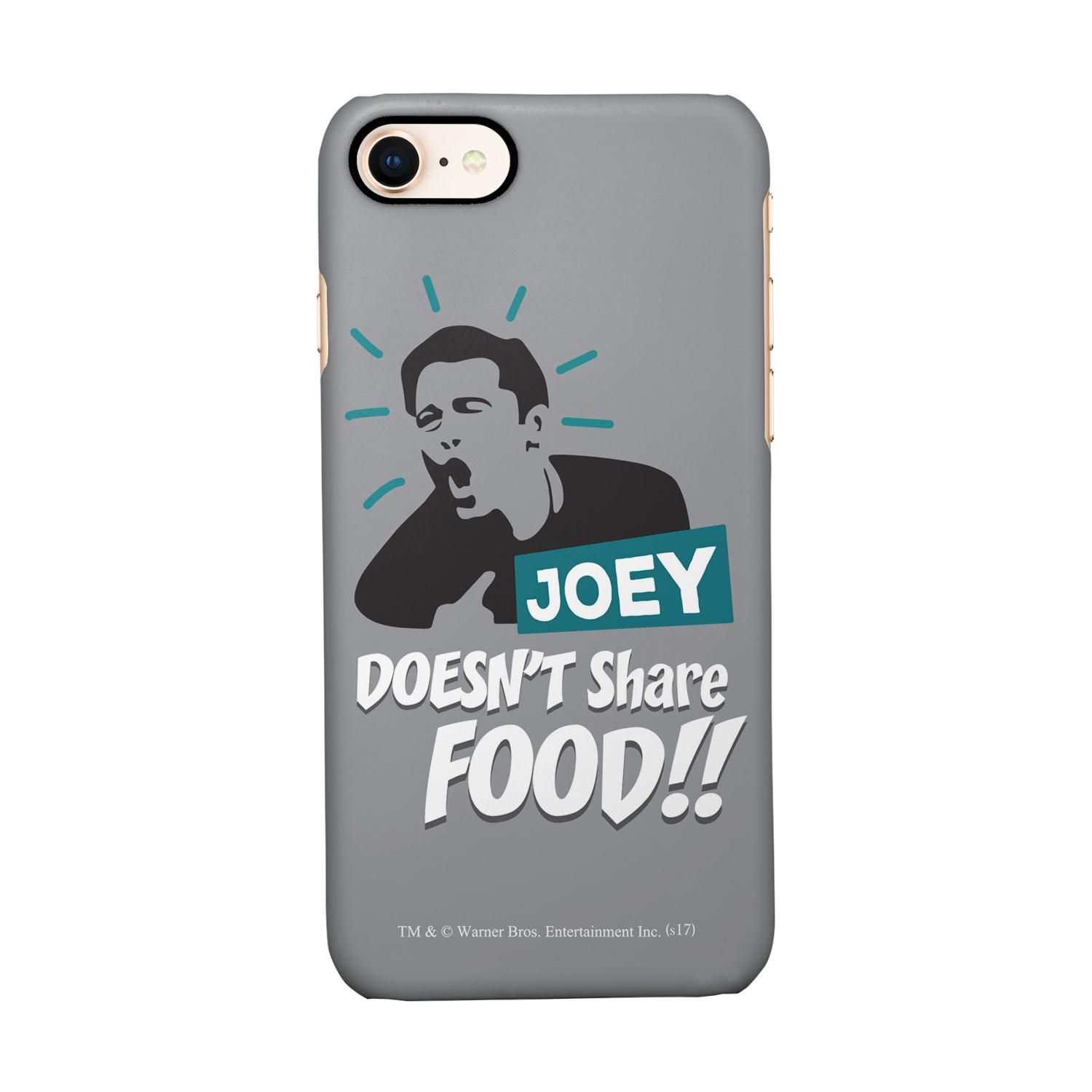 Buy Friends Joey doesnt share food - Sleek Phone Case for iPhone 8 Online