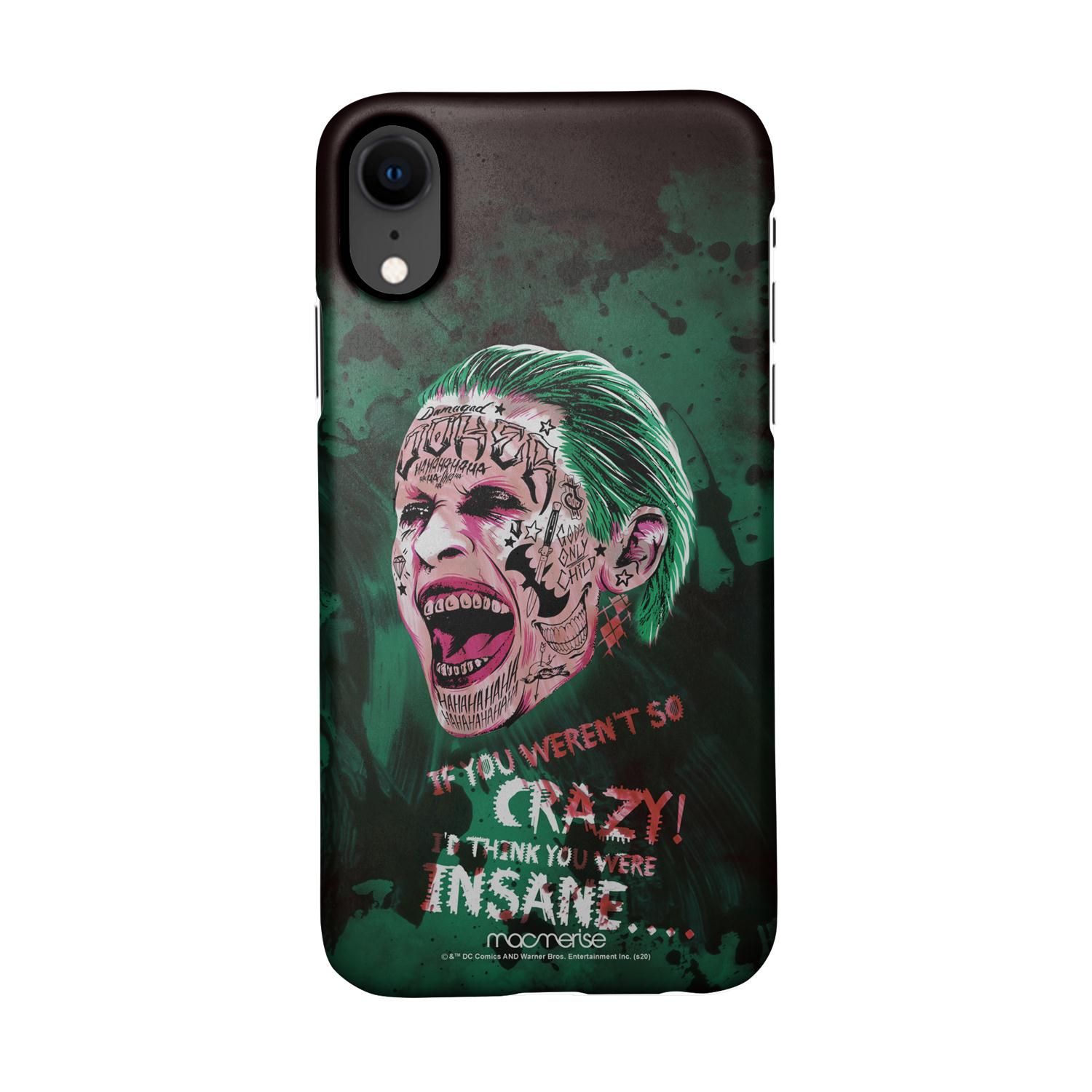 Crazy Insane Joker - Sleek Phone Case for iPhone XR