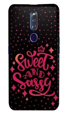 Buy Sweet And Sassy - Sleek Case for Oppo F11 Pro Phone Cases & Covers Online