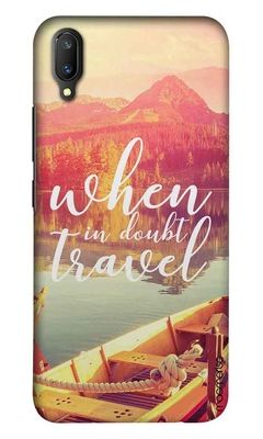 Buy When in Doubt Travel - Sleek Phone Case for Vivo V11 Pro Phone Cases & Covers Online