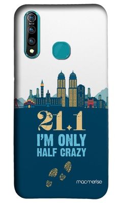 Buy Half Crazy - Sleek Phone Case for Vivo Z1 Pro Phone Cases & Covers Online