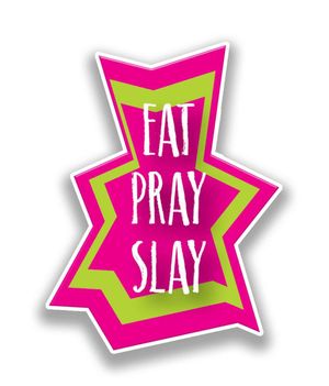 Buy Eat Pray Slay - Macmerise Stickon Small Stickons Online