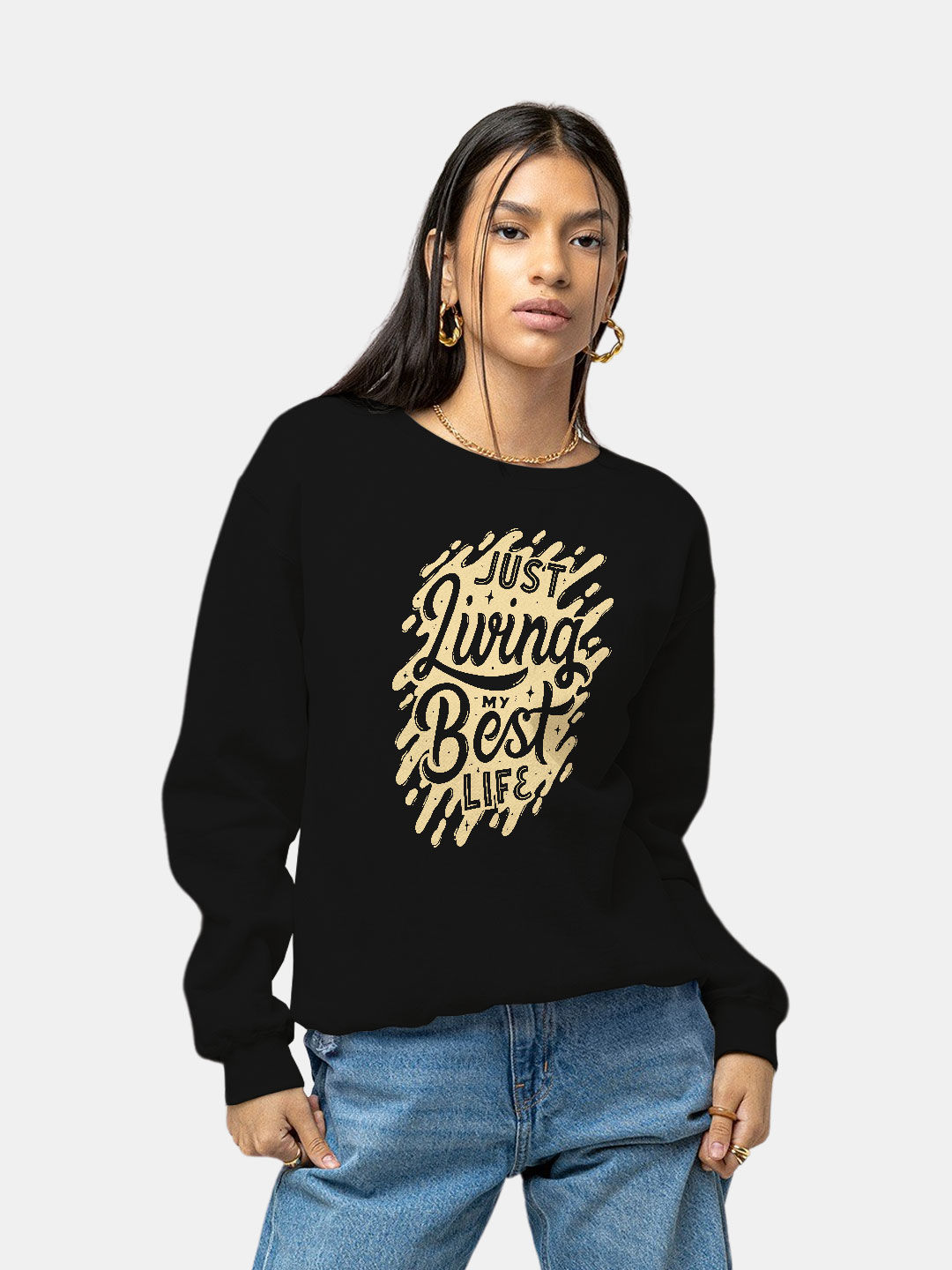 Buy Best Life - Female Designer Sweatshirt Sweatshirts Online
