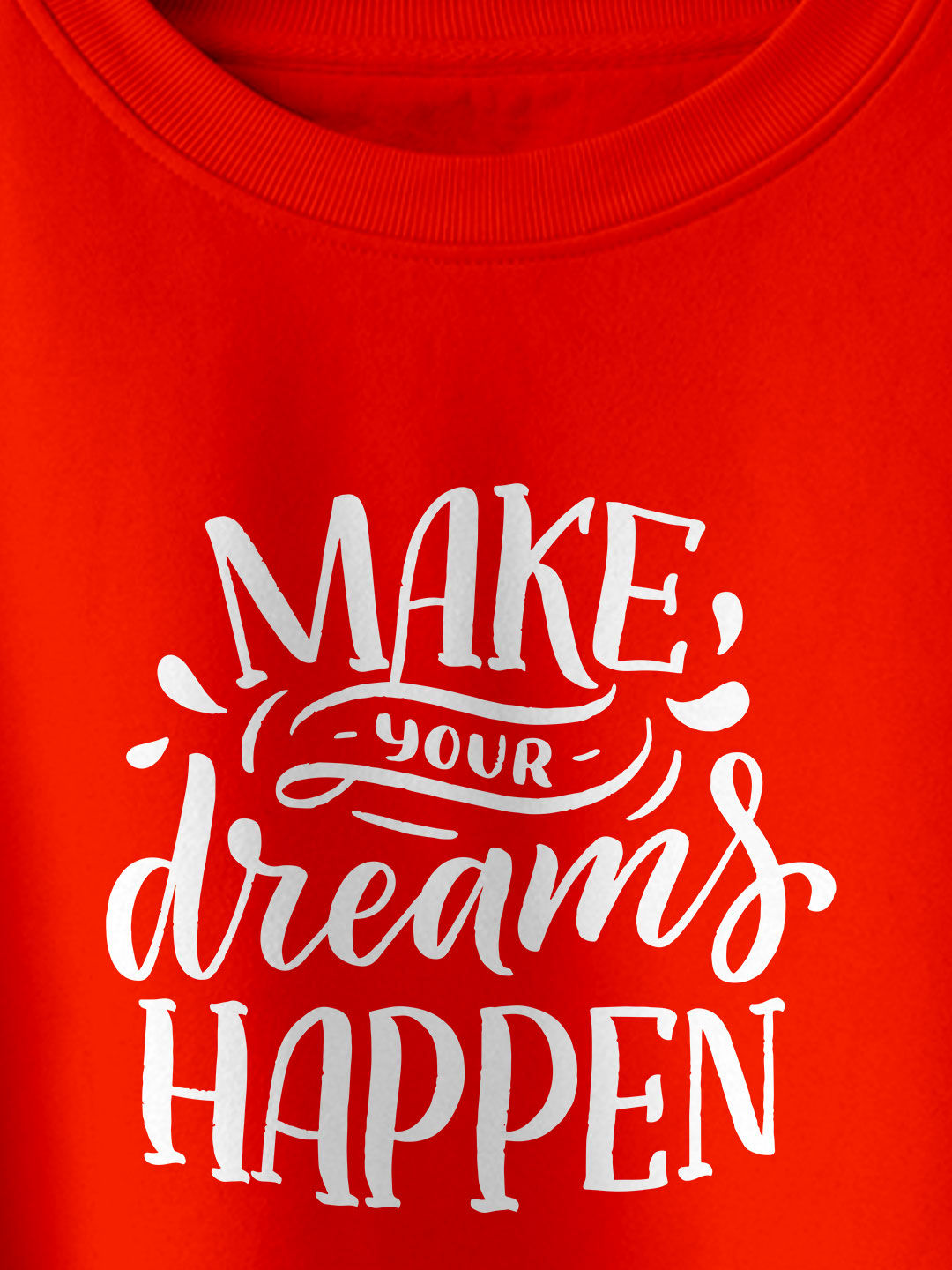 Buy Make Dreams Womens Sweatshirts Online at Best Price