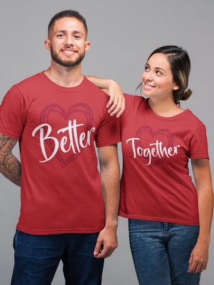 Couple T-Shirt Better Together - Designer T-Shirts